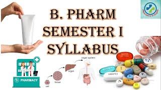 Bachelor of pharmacy, Semester I syllabus