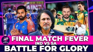 Final Match Fever | Battle For Glory | SA Vs IND | Ramiz Speaks