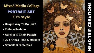 Mixed Media Portrait Art | Creating A Gal With Butterflies In Her Beautiful Afro-Style Hairdo!