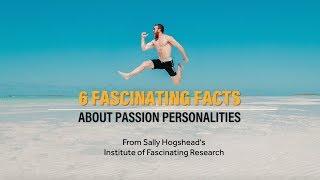 Sally Hogshead | 6 Fascinating Facts About Passion Personalities