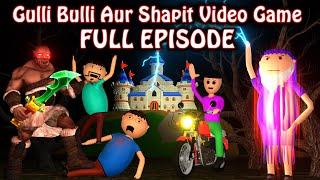 Gulli Bulli Aur Shapit Video Game || Full Episode || Kali Ka Aant || Shapit Video Game