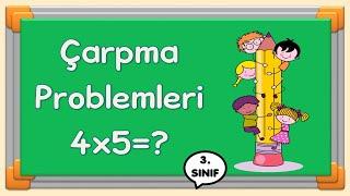 3. Sınıf - Çarpma İşlemi Problemleri