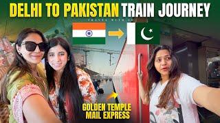 Indian girl in Pakistan  India to Pakistan Golden Temple Mail Express || Food on Train