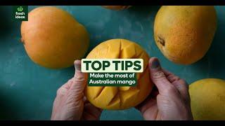 Top Tips | Australian Mangoes