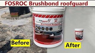 Fosroc Brushbond Roofguard with 45GSM Fiber Glass Mesh | Waterproofing with Roofguard | S.V Projects