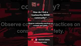 How do I find a trustworthy BDSM community