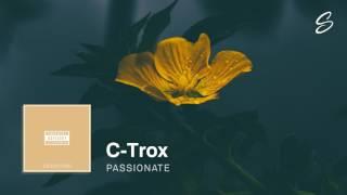 C-Trox - Passionate (Prod. HALP)