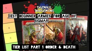 Best Beginner Armies For Age of Sigmar - Tier List Part 1 - Order & Death