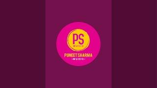 PUNEET SHARMA MUSIC is live for 16th June Show..