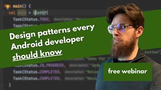 Design patterns every Android developer should know.