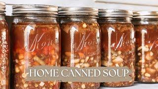 Canning Soup for the Pantry Shelf | Meal In A Jar Recipes | Pressure Canning