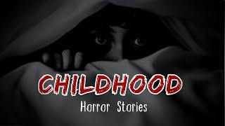 2 TRUE Scary & Disturbing Childhood Horror Stories