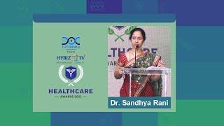 Dr S Sandhya Rani - CEO Hybiz tv at Hybiz Healthcare Awards 2021