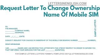 Request Letter To Change Ownership Name Of Mobile SIM - Request letter for Changing SIM Owner Name