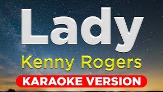 LADY - Kenny Rogers (HQ KARAOKE VERSION with lyrics)