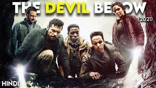 The Devil Below (2021) Story Explained | Hindi | Mystery Thriller !!