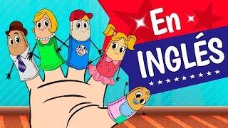 LA FAMILIA DEDO, En Inglés, Canciones Infantiles, The Finger Family