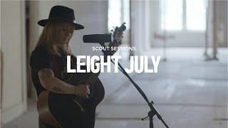 Leight July - The Addict | The Scout Sessions