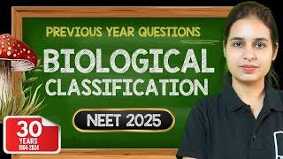 Biological Classification | Previous Year Question + NCERT Exemplar | NEET Biology | NEET 2025