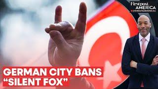 “Silent Fox” Banned in Germany Over Similarity to Far-Right Turkish Gesture | Firstpost America