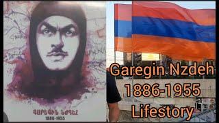 ARMENIAN Garegin Nzhdeh.1886-1955 LIFESTORY from Yerevan Armenia on Armenian Constitution Day