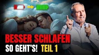 Besser schlafen – So geht’s! TEIL 1