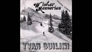 YVAN GUILINI 1976 winter memories