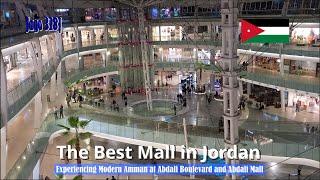 Jago 328| Experiencing Modern Amman at Abdali Boulevard and Abdali Mall