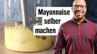 Mayonnaise selber machen | Mayo mit dem Stabmixer einfach zubereiten | EDEKA