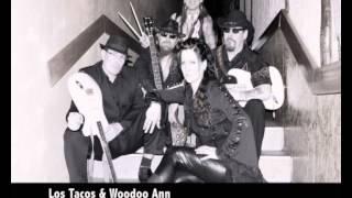 Los Tacos and Woodoo Ann - The Letter