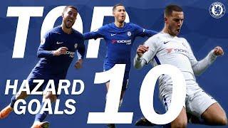 Eden Hazard - 10 Greatest Chelsea Goals | Best Goals Compilation | Chelsea FC