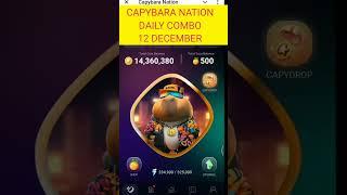 Capybara Nation Daily Combo Card Today | Capybara Nation combo 12 December@CryptoTechSunil