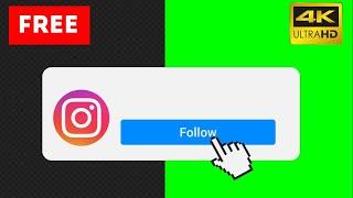 Footage Instagram "Follow"  Green Screen animation, Alpha Channel 4K || Free download