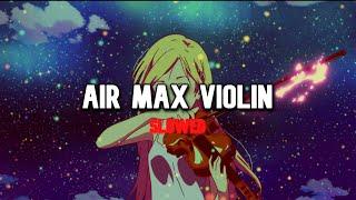 Rim'K - Air Max Violin (slowed - TikTok) by Amine
