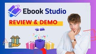 EbookStudio Review - Full OTO Details + Bonuses + Demo 2023