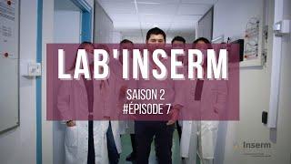 Lab'Inserm Saison 2 - Épisode 7 - Montpellier