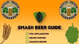 Smash Beer Guide