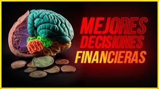  CLAVES PARA TENER MEJORES DECISIONES FINANCIERAS