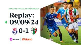 TNT Sports Replay | Universidad de Chile 0 - 1 Palestino | Copa Chile Coca-Cola Sin Azúcar 2024