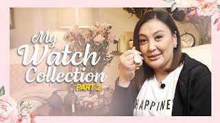 MEGA Watch Collection Part 2 | The Sharon Cuneta Show