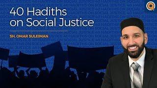 Hadith #16: A Show of Strength | 40 Hadiths on Social Justice