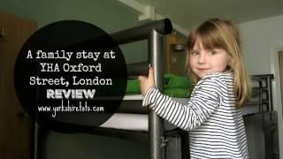 YHA Oxford Street London family stay review