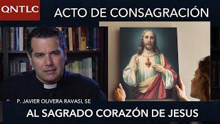 ENTRONIZACIÓN del SAGRADO CORAZÓN DE JESÚS - Extracto