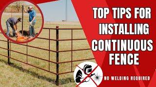 Tips for Installing Continuous Fence 