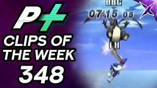 Project Plus Clips of the Week Episode 348