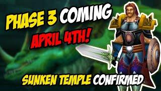 PHASE 3 Release Date! Sunken Temple Confirmed 20 Man Raid! - Season of Discovery