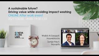 Webinar 2020-11-25: A sustainable future? Driving value while avoiding impact washing