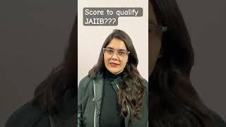 JAIIB Exam Passing Criteria | Marks To Qualify JAIIB 2024 | Score Needed To Qualify JAIIB | EduTap