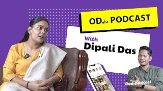 Dipali Das Unfiltered Podcast on @od.podcast