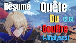 Résumé Quête Archon du GOUFFRE [1/2] (Timeline Partie 10)